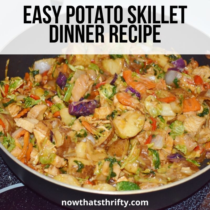 https://nowthatsthrifty.com/wp-content/uploads/2019/11/Easy-Potato-Skillet-Dinner-Recipe-featured-image-compressor.jpg